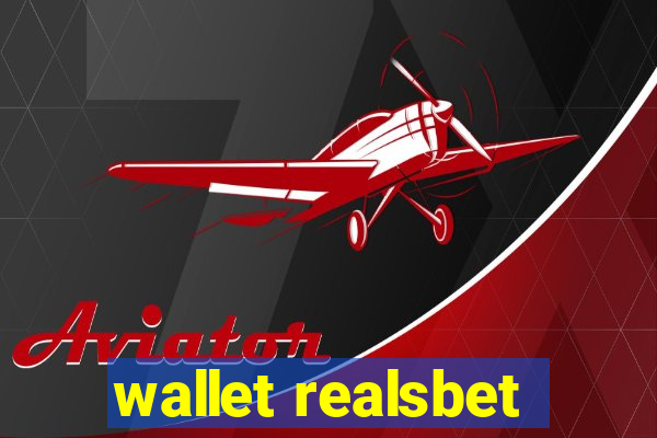 wallet realsbet